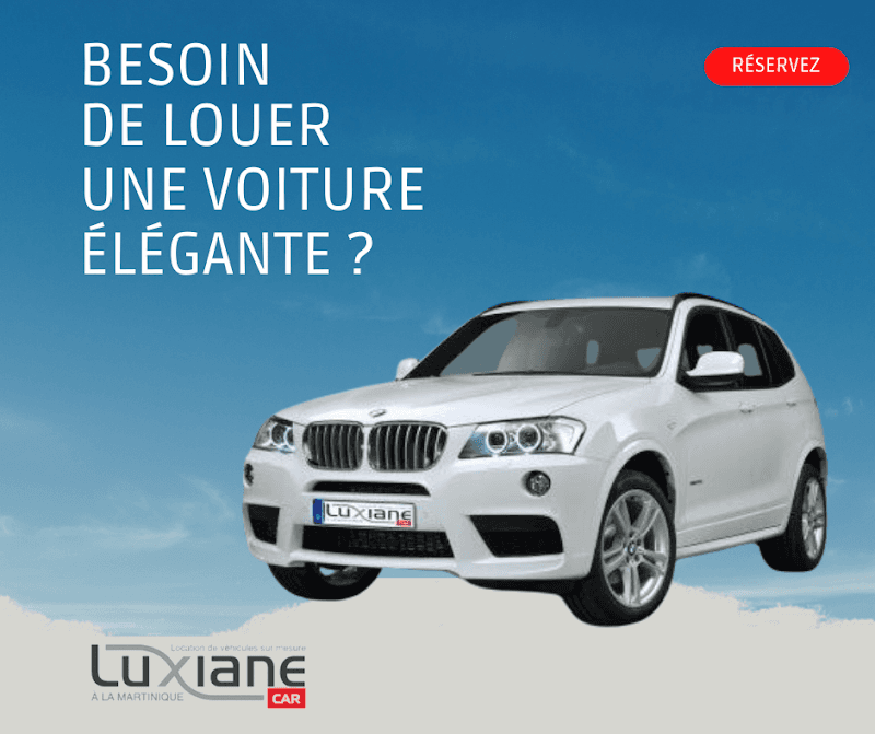 LUXIANE CAR, Location voiture Martinique